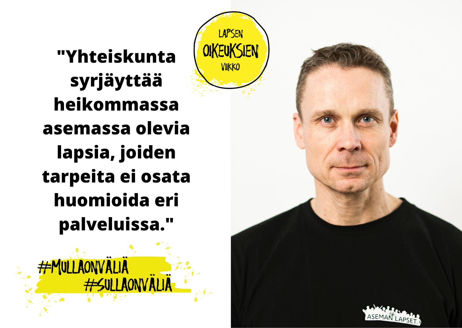 Lasten oikeuksista kampanjakuva, Timon kasvot oikealla ja kommentti vasemmalla