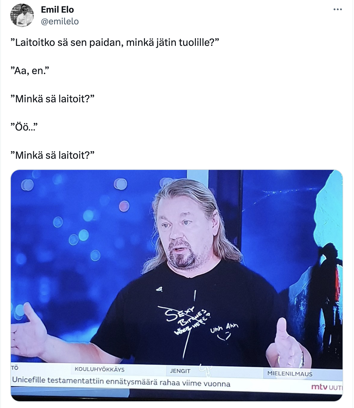 Kuvankaappaus X:stä, jossa toimittaja Emil Elo tuo esiin hilpeyttä Heikki Turkan paidasta. Paita on tehty nuorten töhrystä, jossa on muun muassa penis ja teksti: